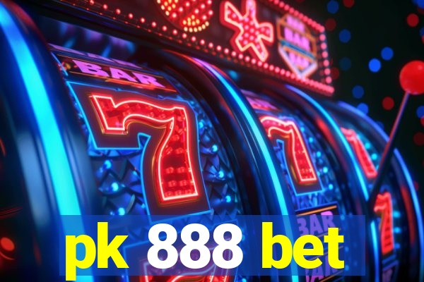 pk 888 bet